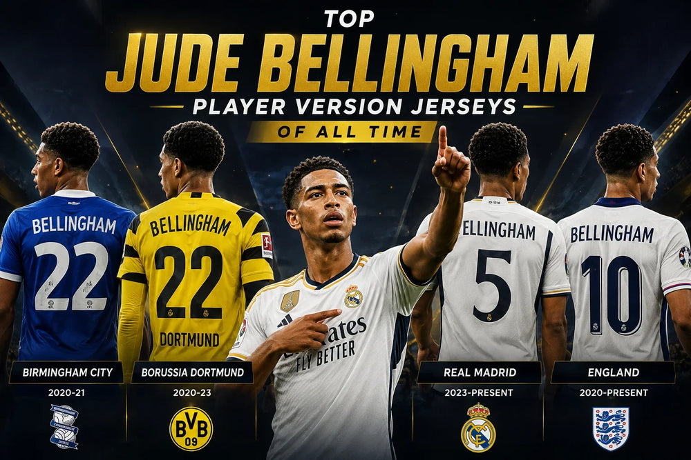 Top Jude Bellingham Player Version Jerseys of All Time